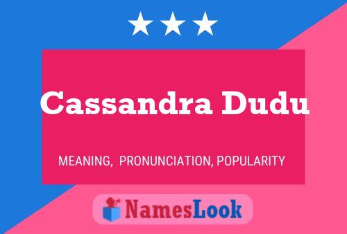 ملصق اسم Cassandra Dudu