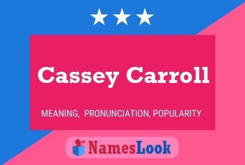 ملصق اسم Cassey Carroll