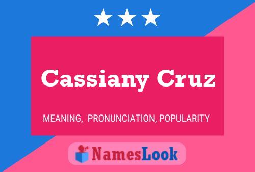 ملصق اسم Cassiany Cruz