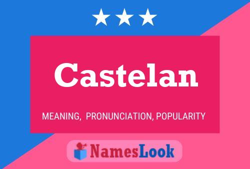 ملصق اسم Castelan