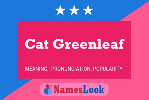 ملصق اسم Cat Greenleaf