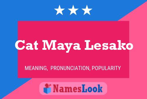 ملصق اسم Cat Maya Lesako