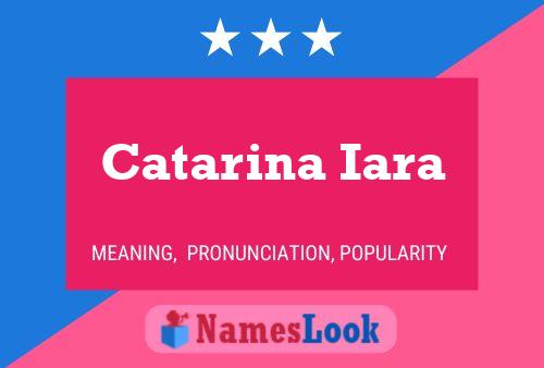 ملصق اسم Catarina Iara