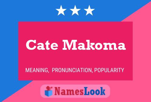 ملصق اسم Cate Makoma