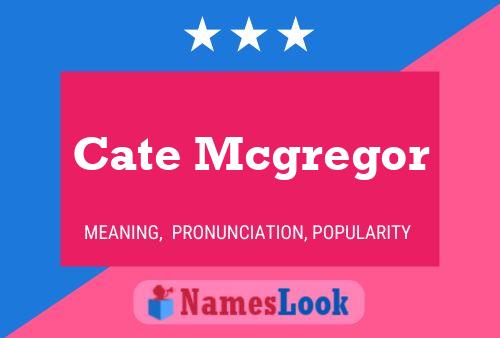 ملصق اسم Cate Mcgregor