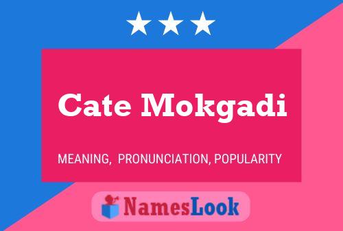 ملصق اسم Cate Mokgadi