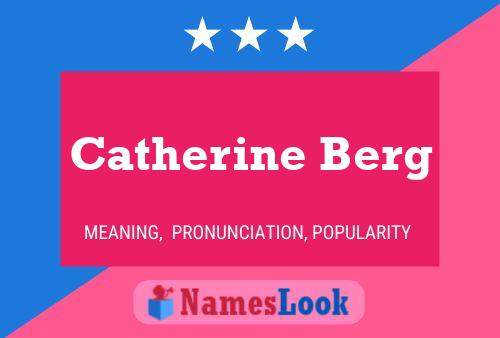 ملصق اسم Catherine Berg