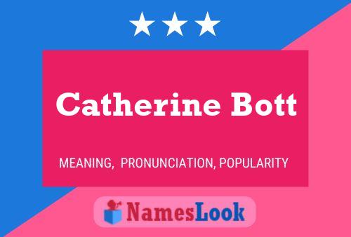 ملصق اسم Catherine Bott