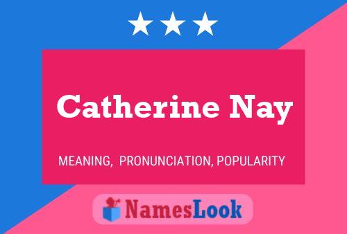 ملصق اسم Catherine Nay