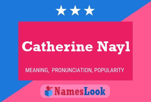 ملصق اسم Catherine Nayl