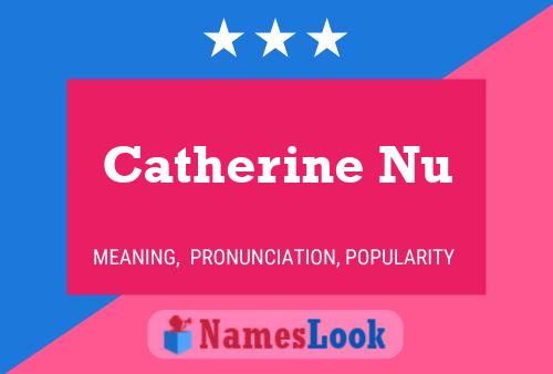 ملصق اسم Catherine Nu