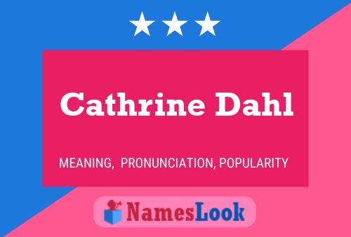 ملصق اسم Cathrine Dahl