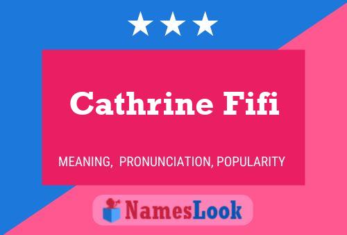 ملصق اسم Cathrine Fifi