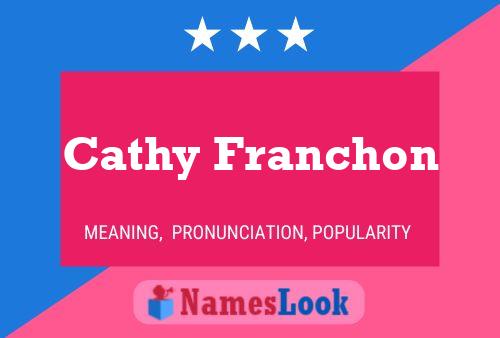 ملصق اسم Cathy Franchon