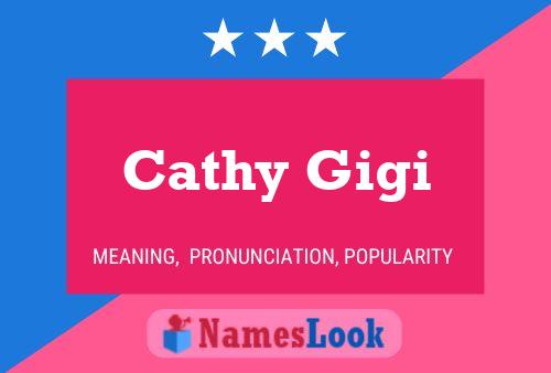 ملصق اسم Cathy Gigi