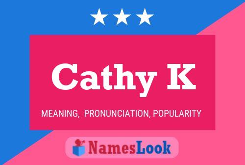 ملصق اسم Cathy K