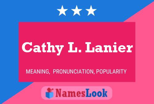 ملصق اسم Cathy L. Lanier