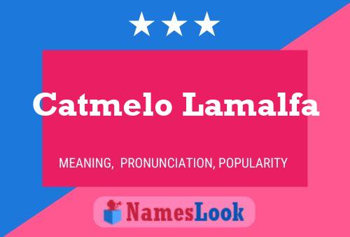 ملصق اسم Catmelo Lamalfa