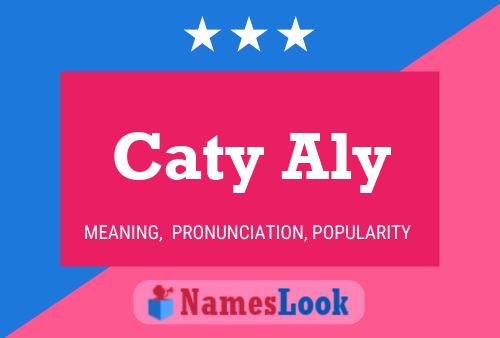 ملصق اسم Caty Aly