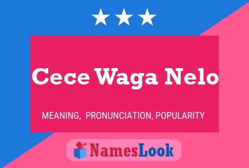 ملصق اسم Cece Waga Nelo