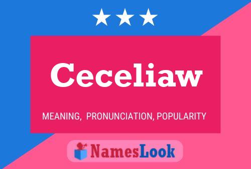 ملصق اسم Ceceliaw