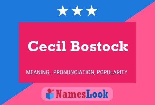 ملصق اسم Cecil Bostock