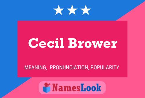 ملصق اسم Cecil Brower