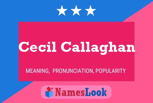 ملصق اسم Cecil Callaghan