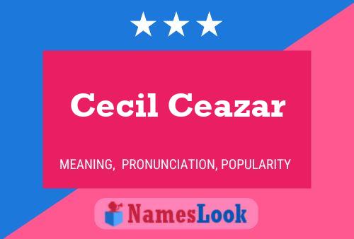 ملصق اسم Cecil Ceazar