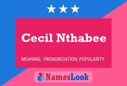 ملصق اسم Cecil Nthabee