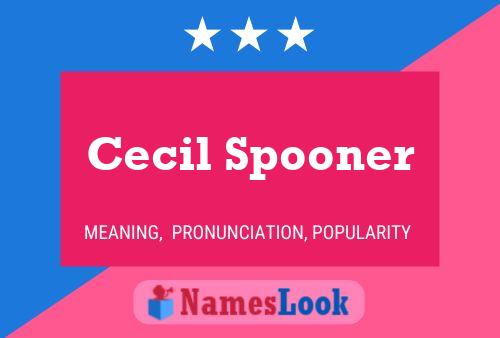 ملصق اسم Cecil Spooner