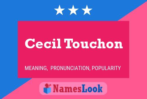 ملصق اسم Cecil Touchon