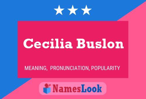 ملصق اسم Cecilia Buslon