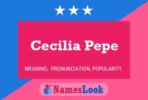 ملصق اسم Cecilia Pepe