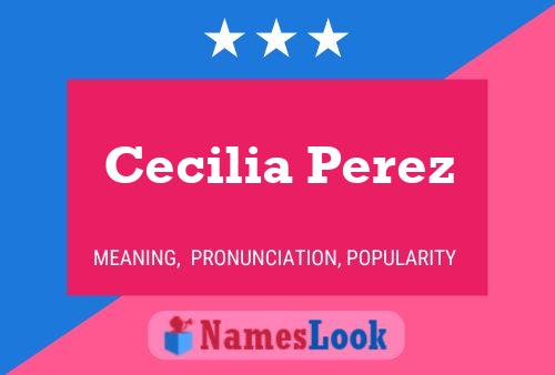 ملصق اسم Cecilia Perez