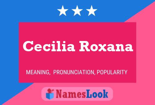 ملصق اسم Cecilia Roxana