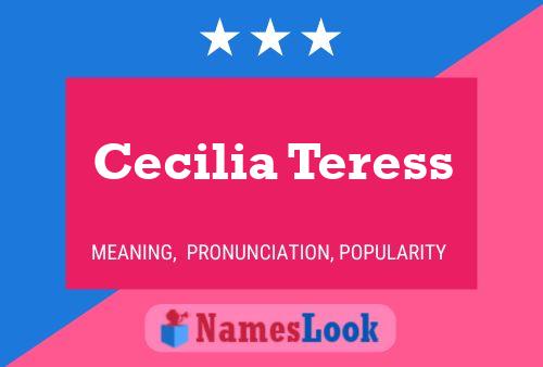 ملصق اسم Cecilia Teress