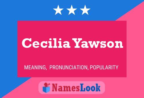 ملصق اسم Cecilia Yawson