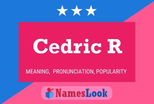 ملصق اسم Cedric R