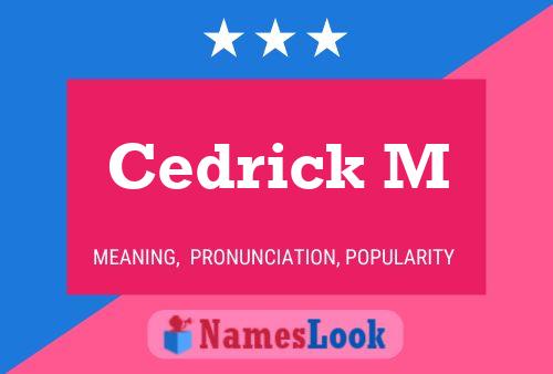 ملصق اسم Cedrick M