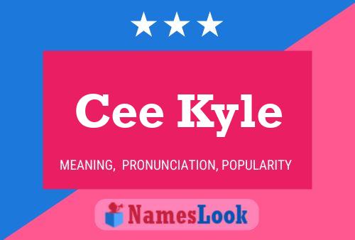 ملصق اسم Cee Kyle