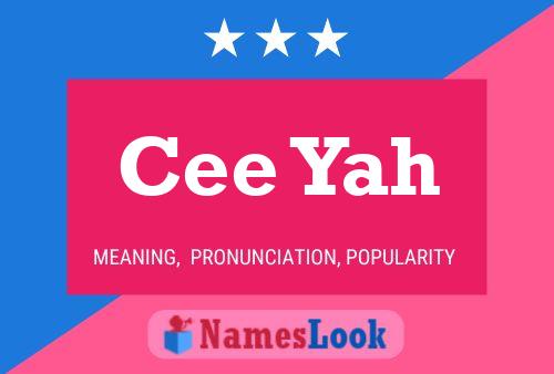 ملصق اسم Cee Yah