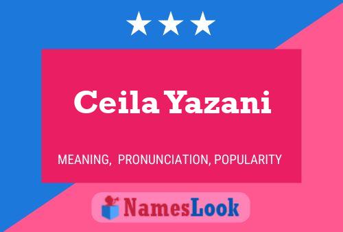 ملصق اسم Ceila Yazani