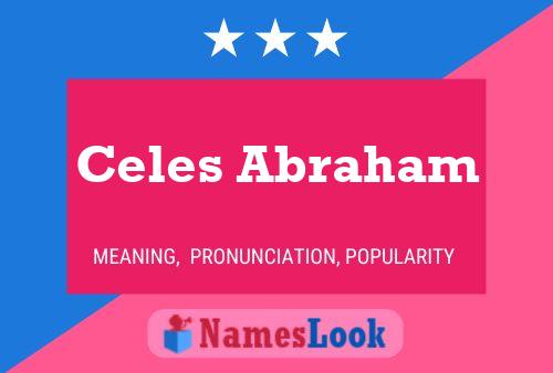 ملصق اسم Celes Abraham