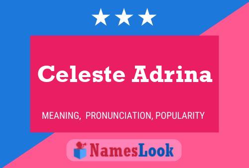 ملصق اسم Celeste Adrina