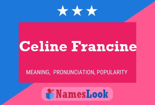 ملصق اسم Celine Francine