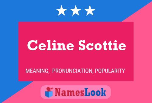 ملصق اسم Celine Scottie