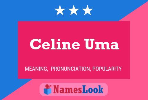 ملصق اسم Celine Uma