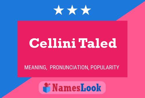 ملصق اسم Cellini Taled