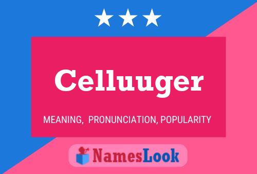 ملصق اسم Celluuger